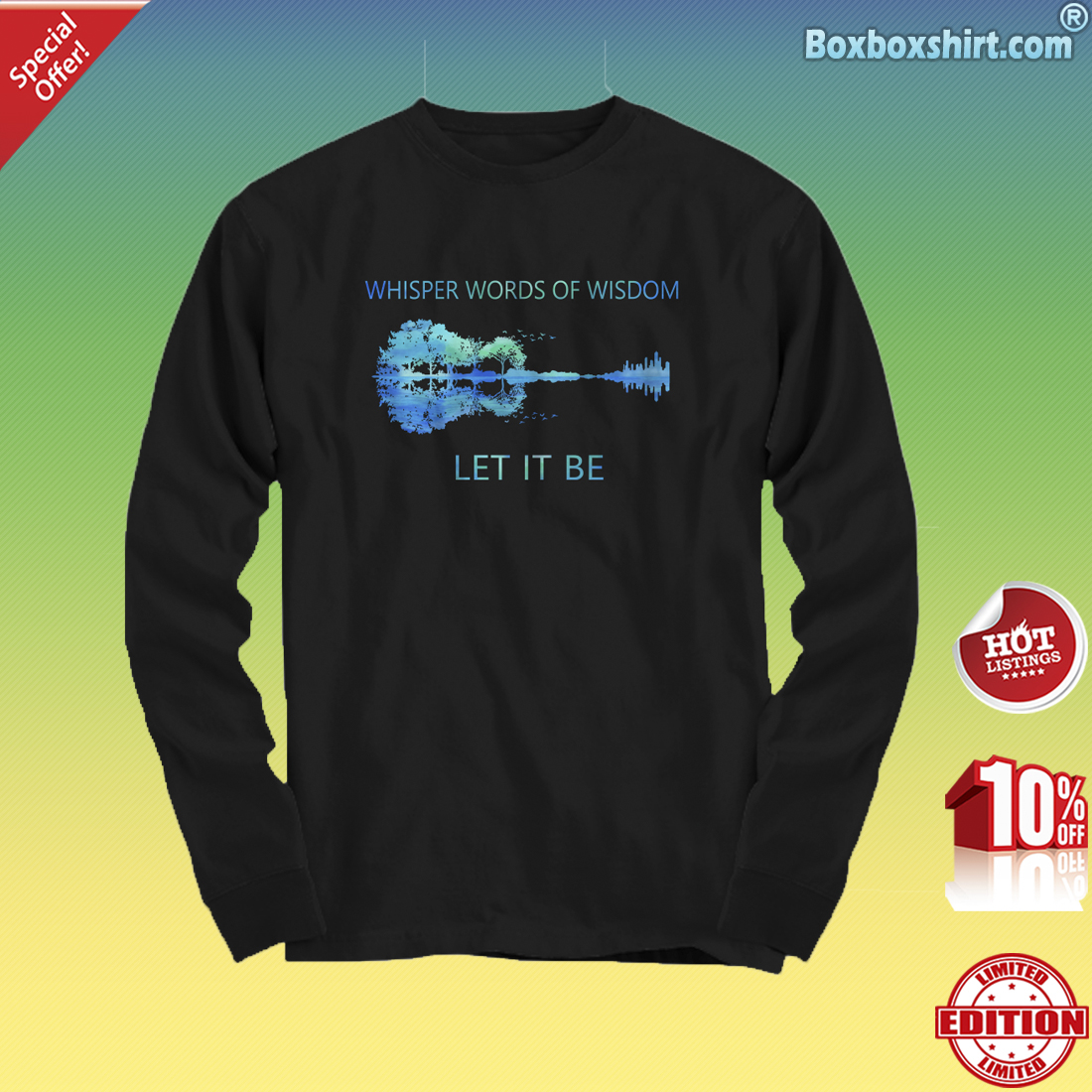 Guitar whisper words of wisdom let it be nature-Long Sleeve Tee