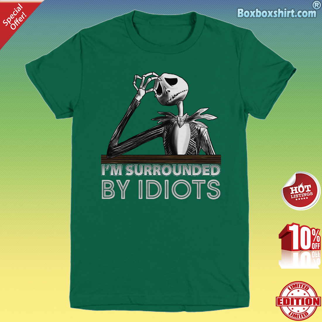 Jack I'm surrounded by idiots Youth Tee