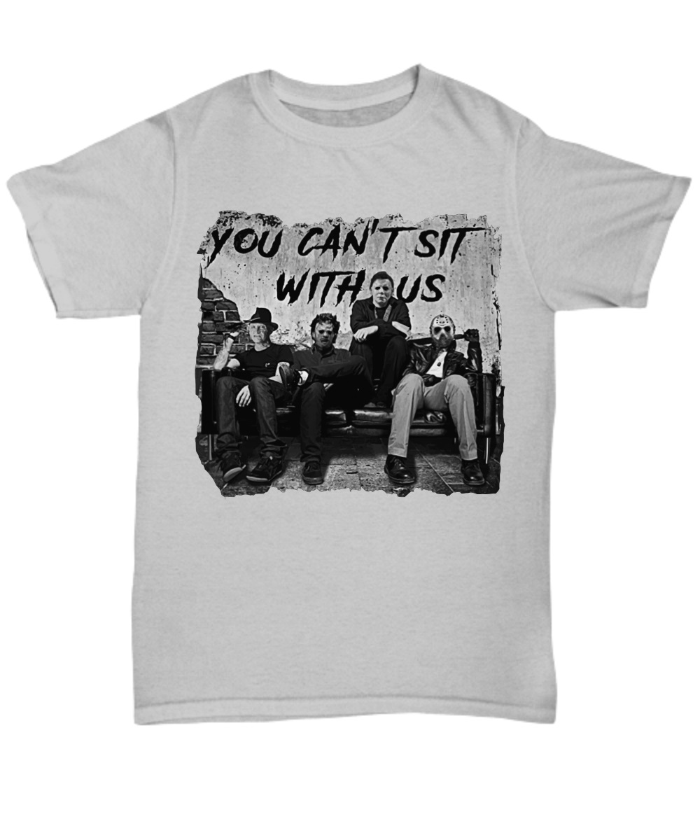 Reddy Jason Michael Myers Leatherface You can't sit with us shirt 2