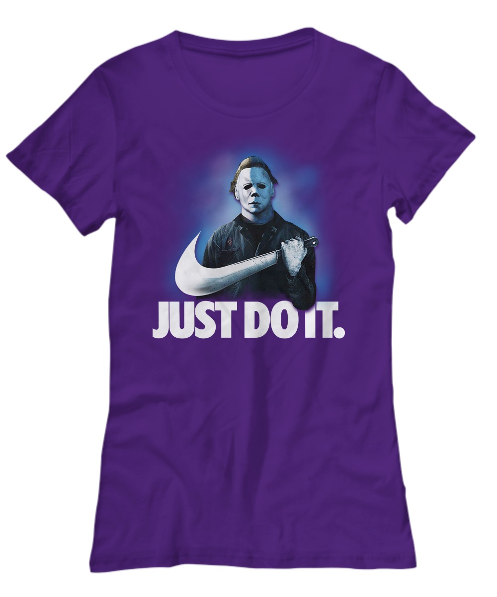 Michael Myers Just do it shirt, premium tee, unisex tee 1