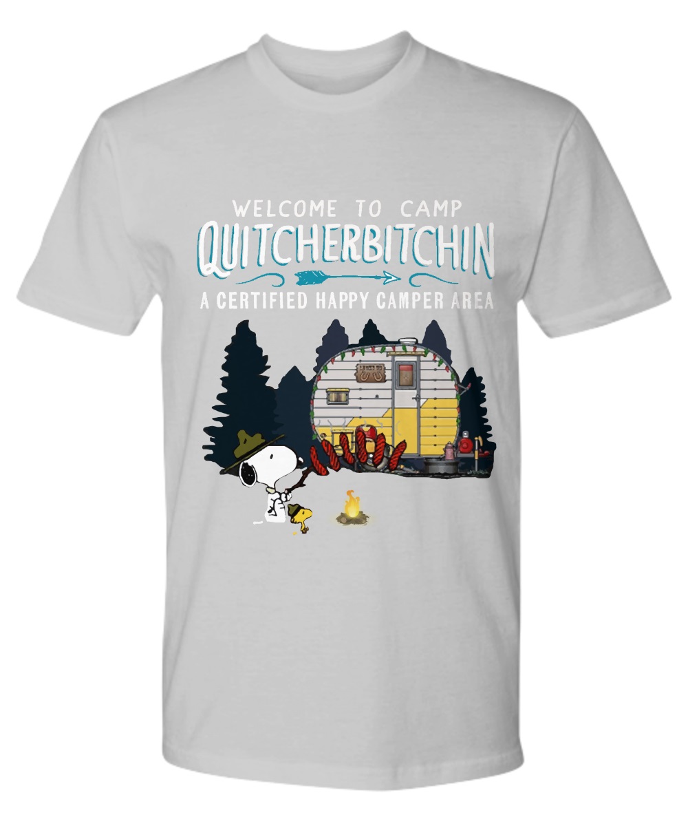 Snoopy welcome to cam quitcherbitchin happy camper shirt 3