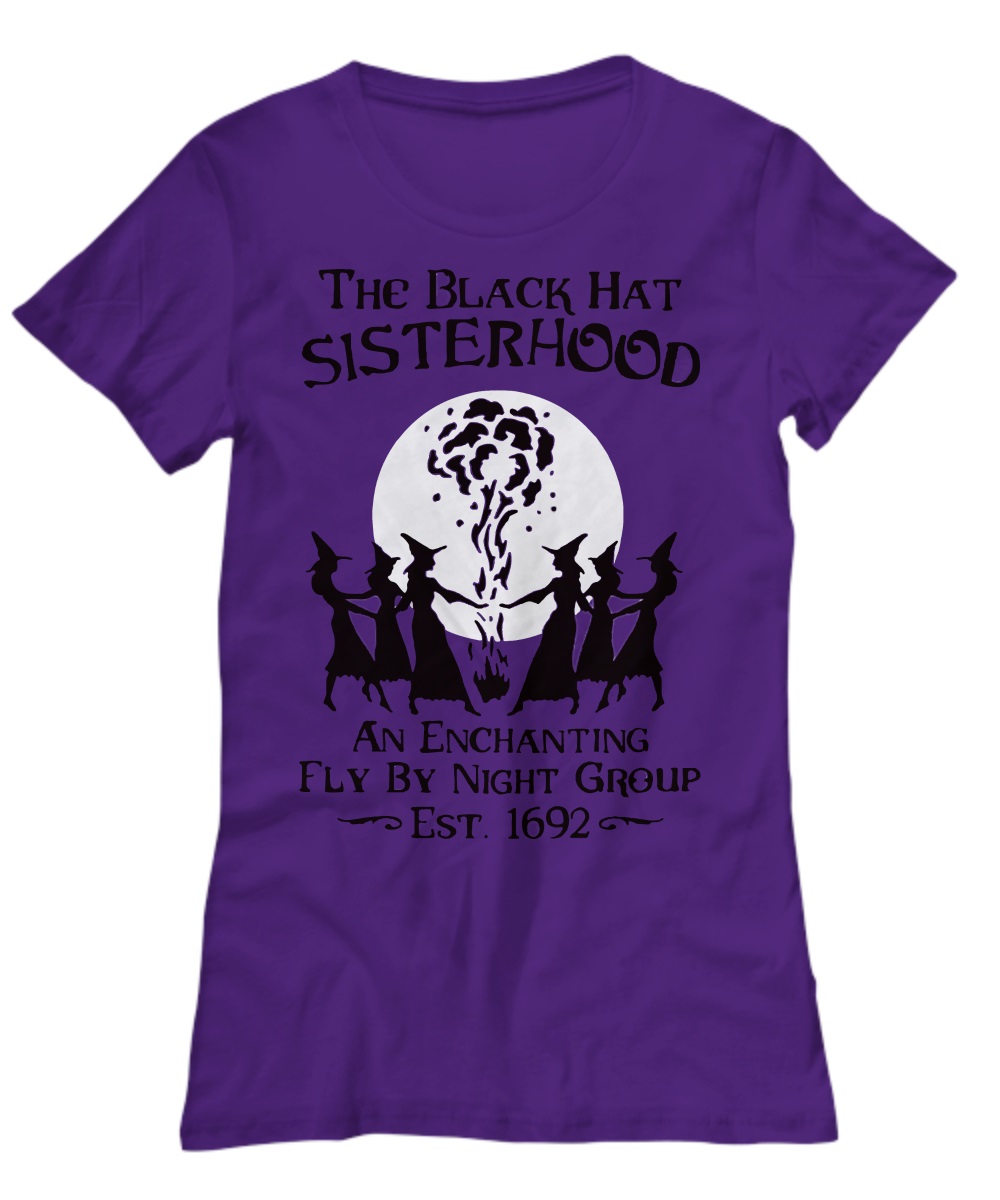 The black hat sisterhood an enchanting fly by night group 1692 shirt 3