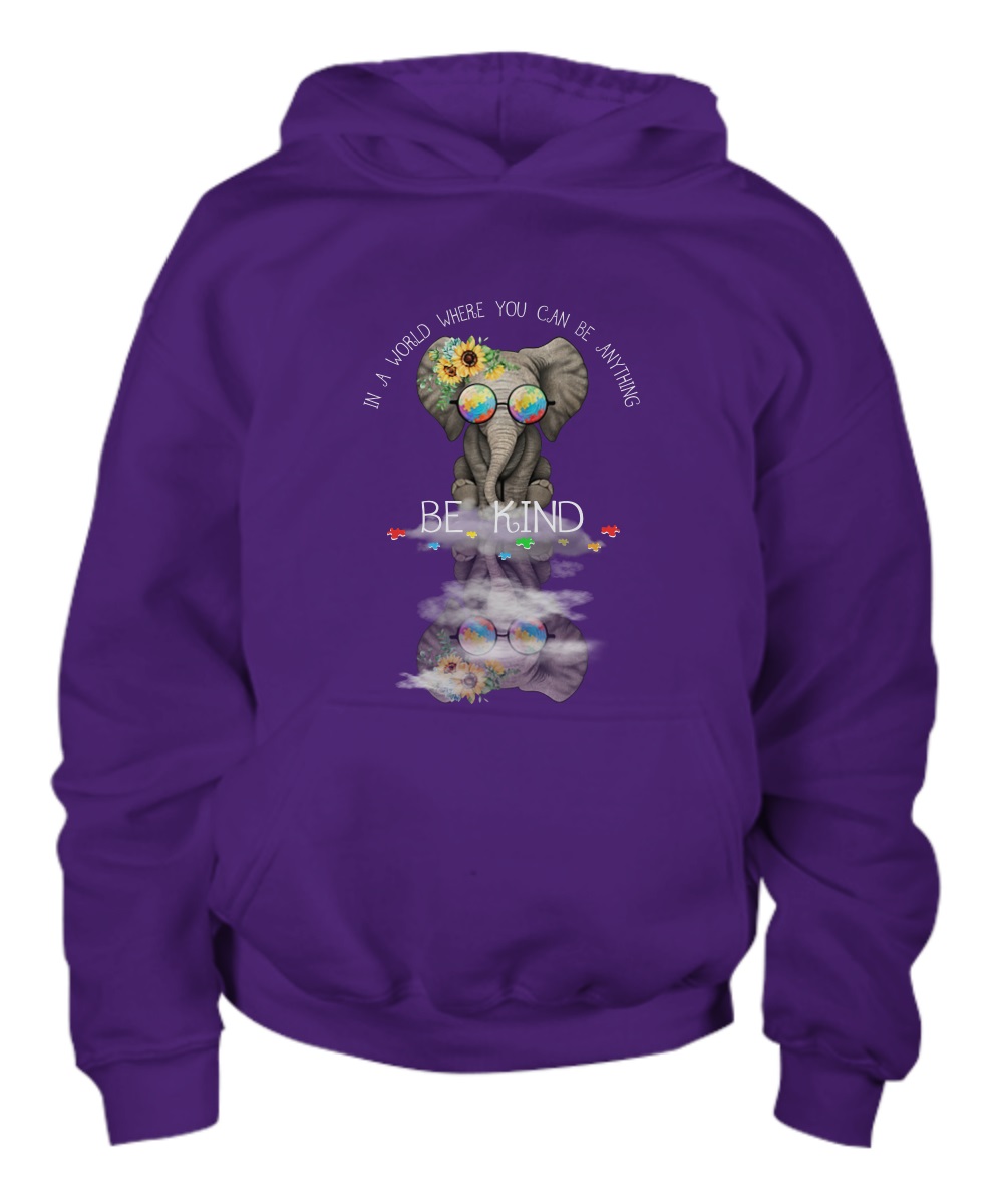 In a world where you can be anything be kind sunflower elephant shirt, women's tee, zip hoddie 3