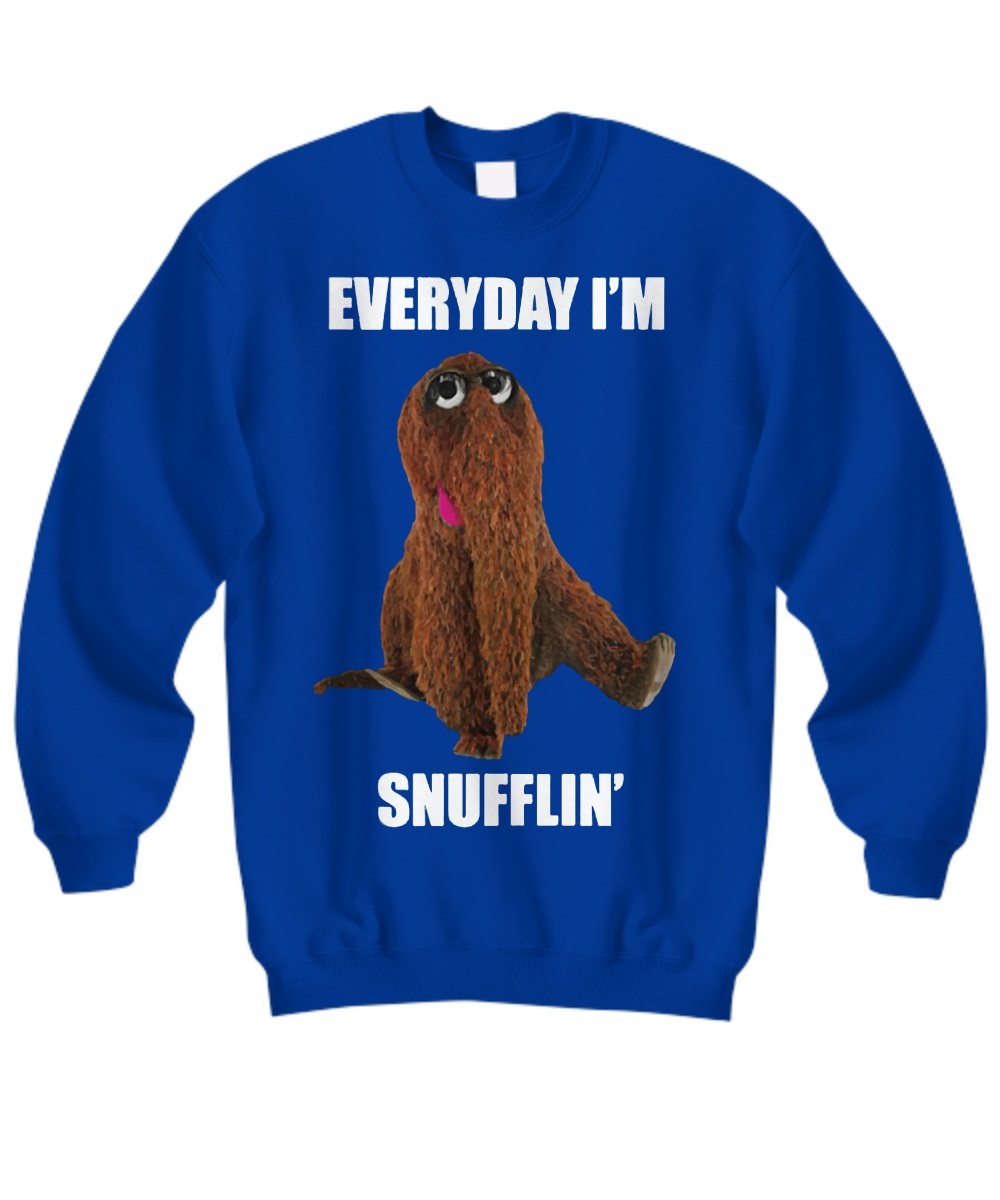 Everyday I'm snufflin' shirt