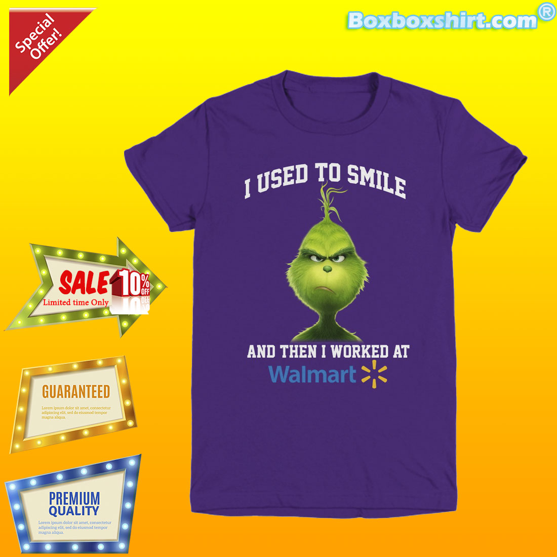 Grinch I used to smile and then I worked at Walmart shirt
