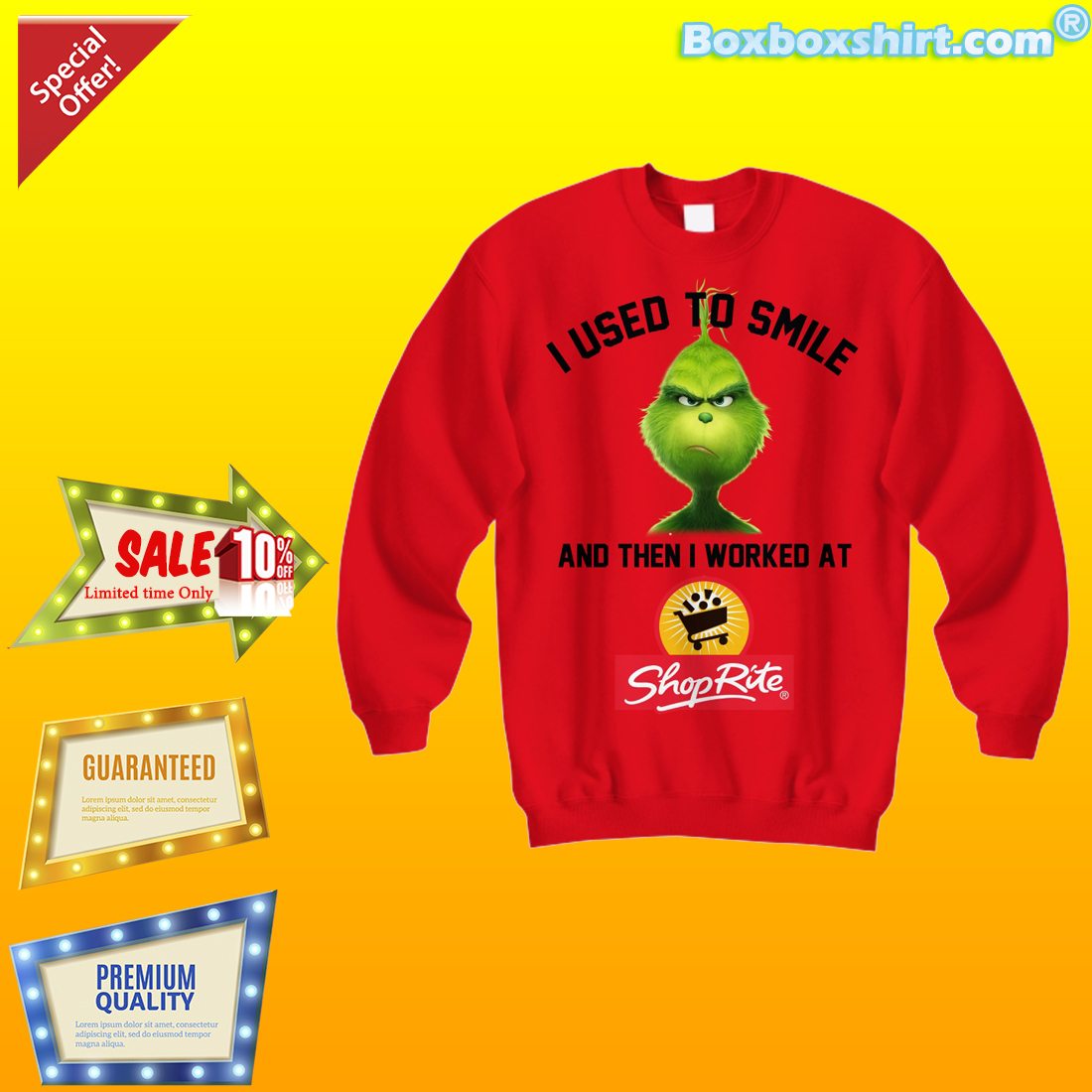 Grinch I used to smile and then i worked at Shoprite shirt