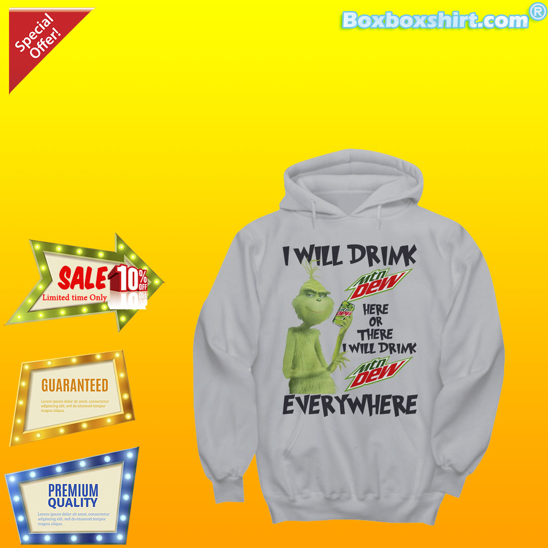 Grinch I will drink Mountain Dew here there everywhere shirt 