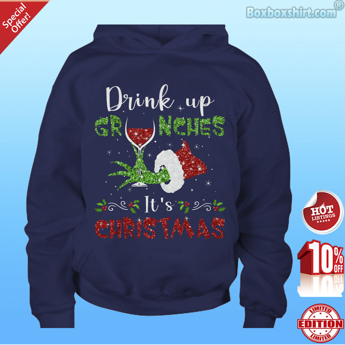 Grinch hand drink up grinches it's Christmas shirt
