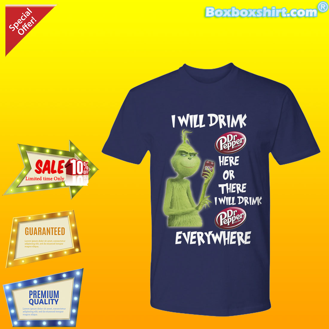 I will drink Dr Pepper here or there everywhere shirt