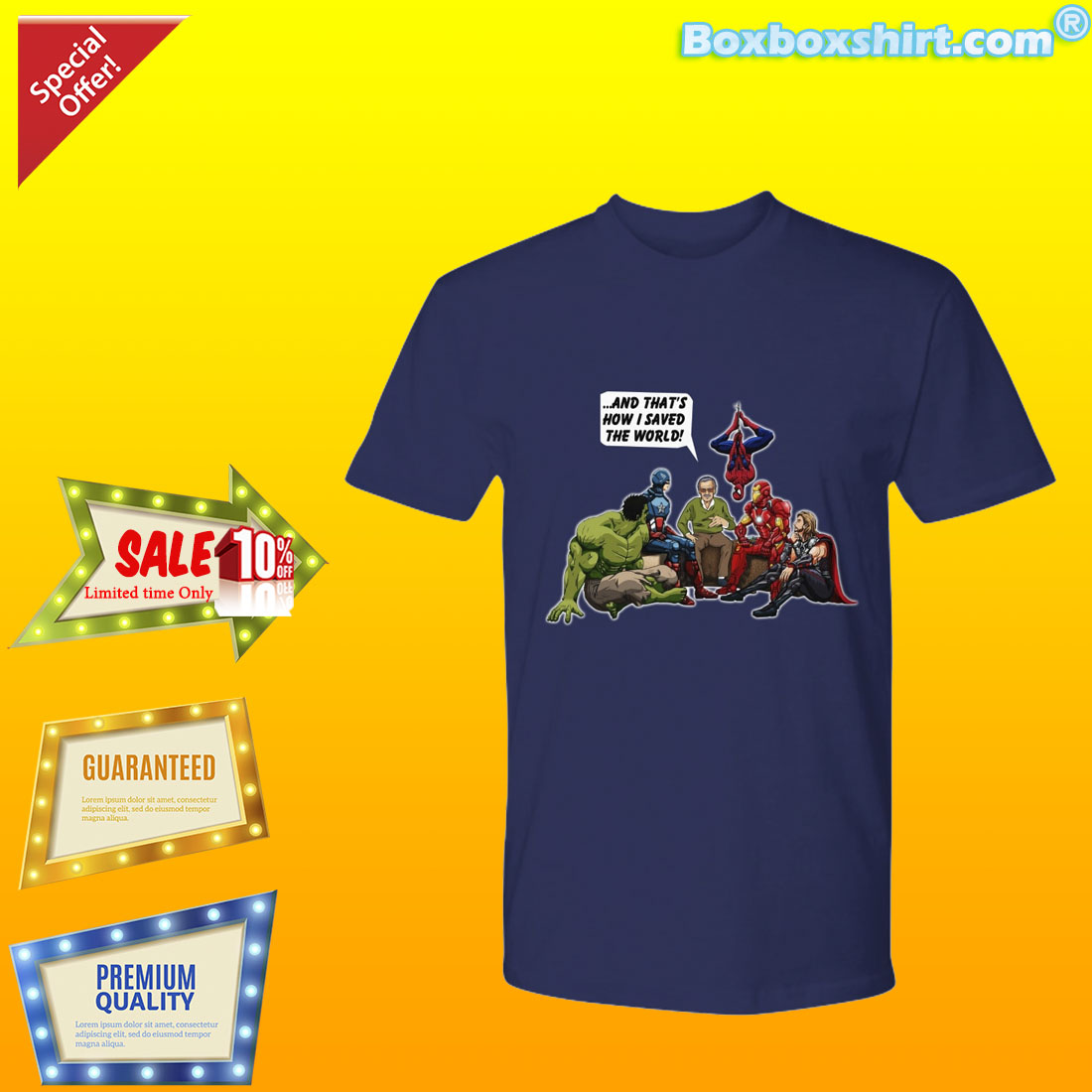 Stan Lee and Marvel heroes How I saved the world shirt