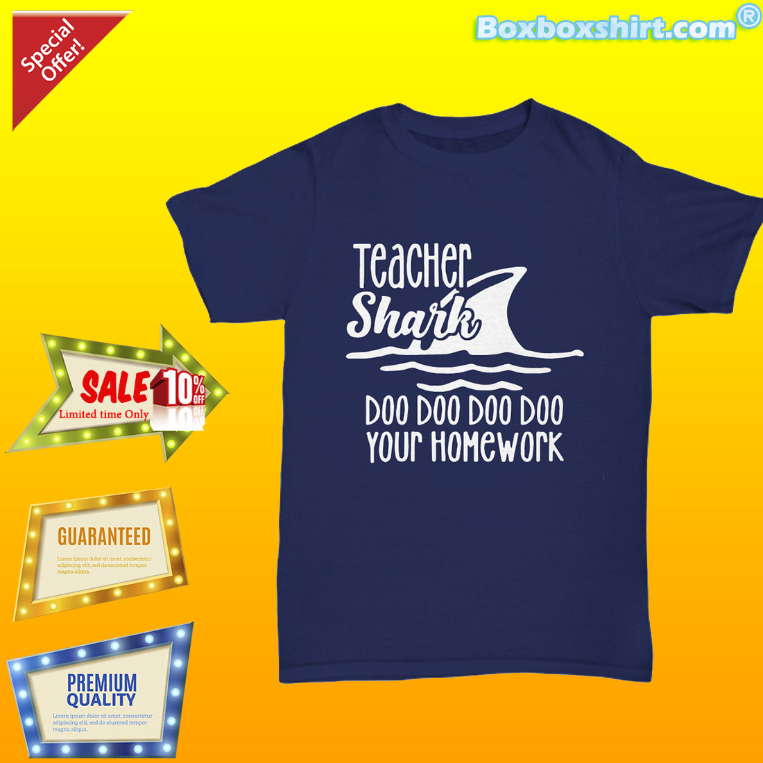 Teacher shark doo doo doo doo your homework shirt