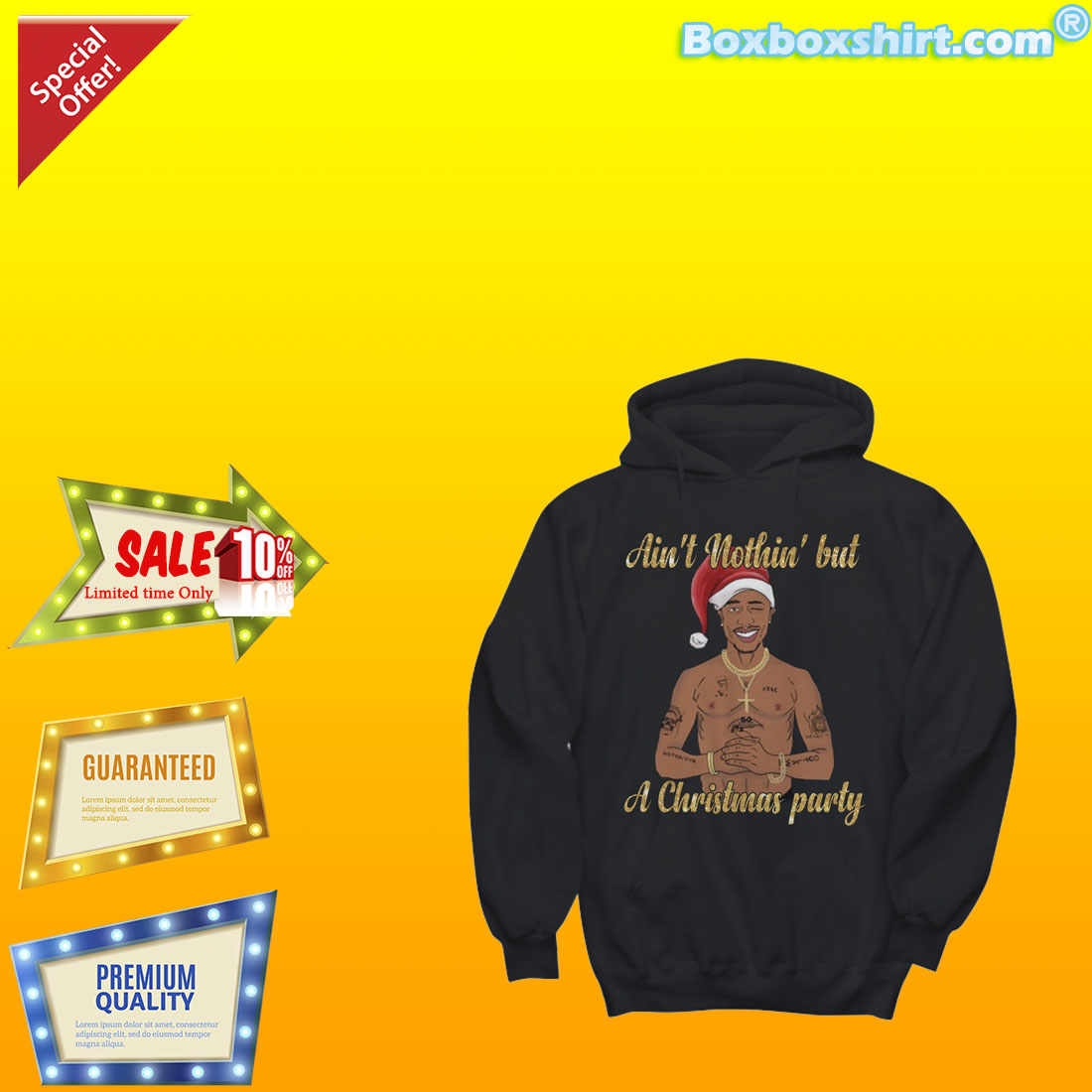 Tupac Shakur Ain't nothing but a Christmas party shirt
