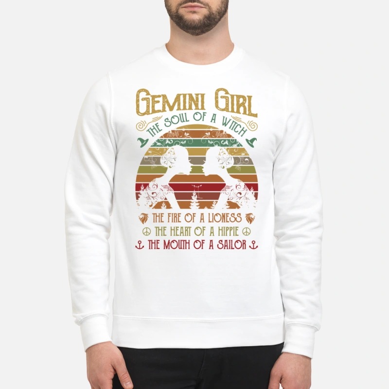 Gemini girl the soul of a witch the fire of lioness sweatshirt