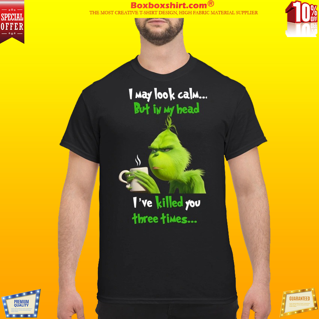 Grinch I may look calm but in my head I kill you three times mug and shirt