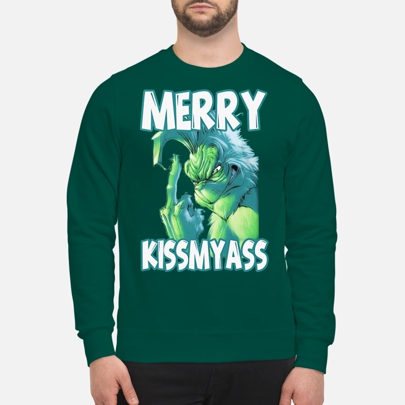 Grinch Merry Kissmyass sweatshirt