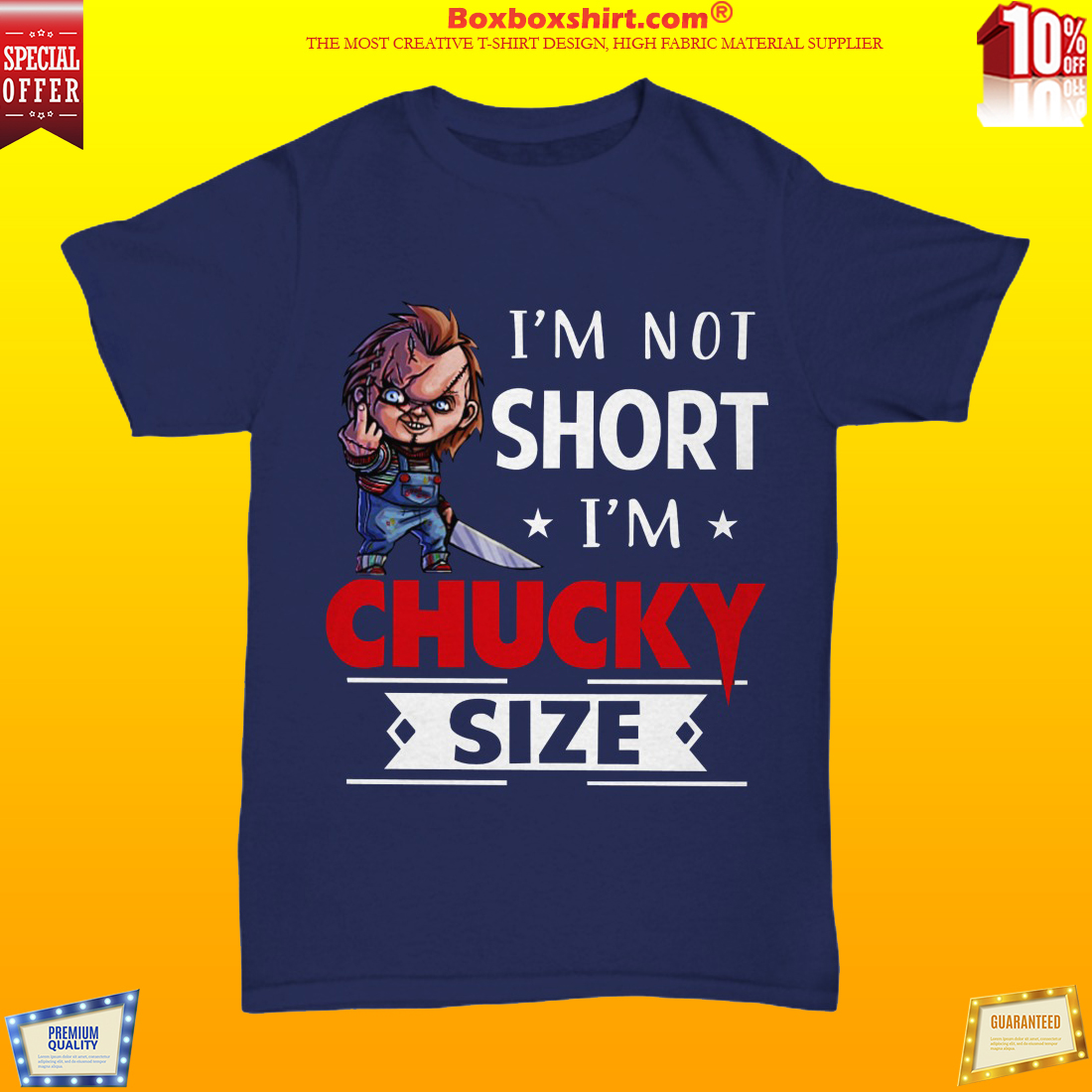 I'm not short Im Chucky size shirt and sweatshirt