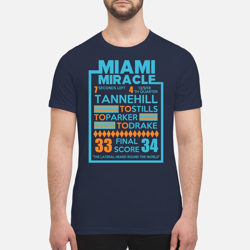 Miami Miracle Tannehill to stills to parker to drake premium shirt