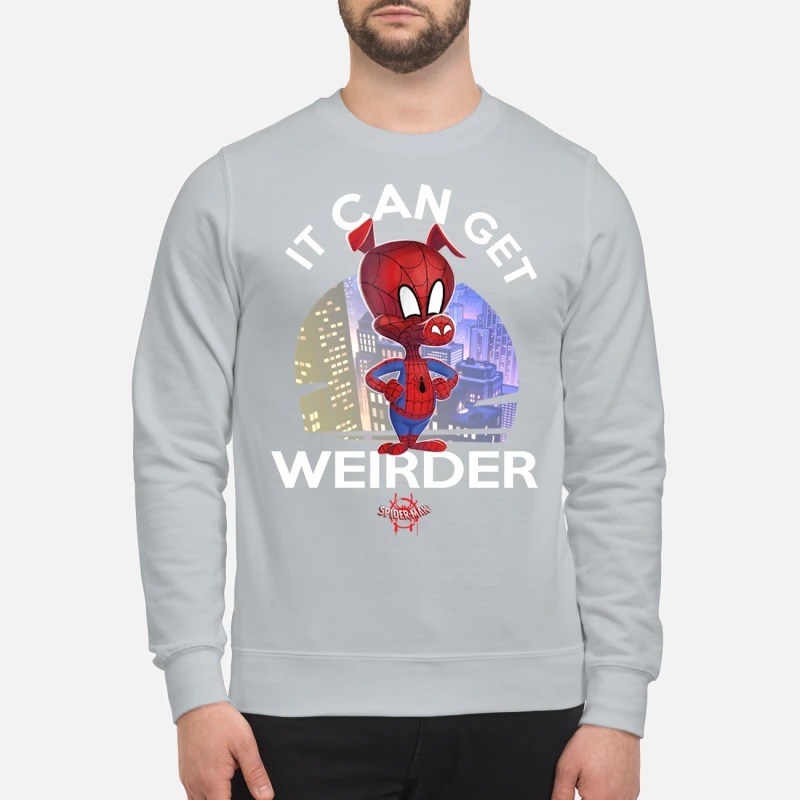 Spider man ham It can get Weirder sweatshirt