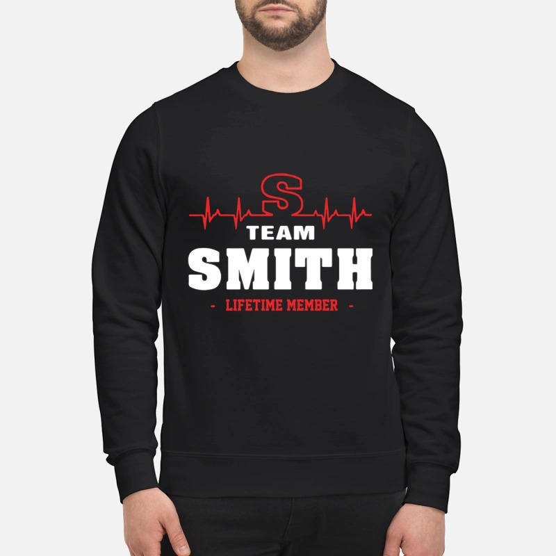 Team Smith lifetime member sweatshirt