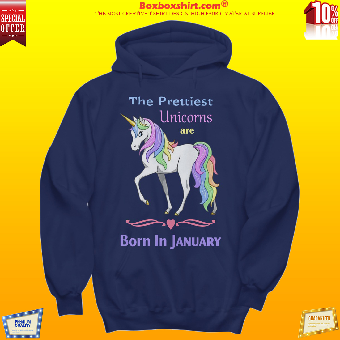 The prettiest unicorns are born in January hoodie