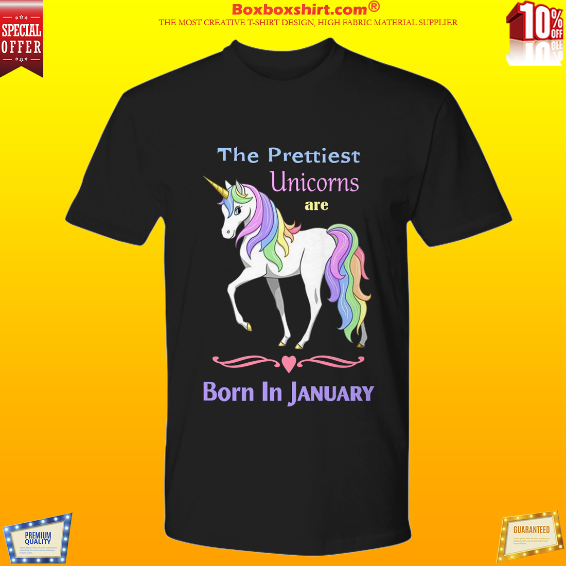 The prettiest unicorns are born in January premium shirt