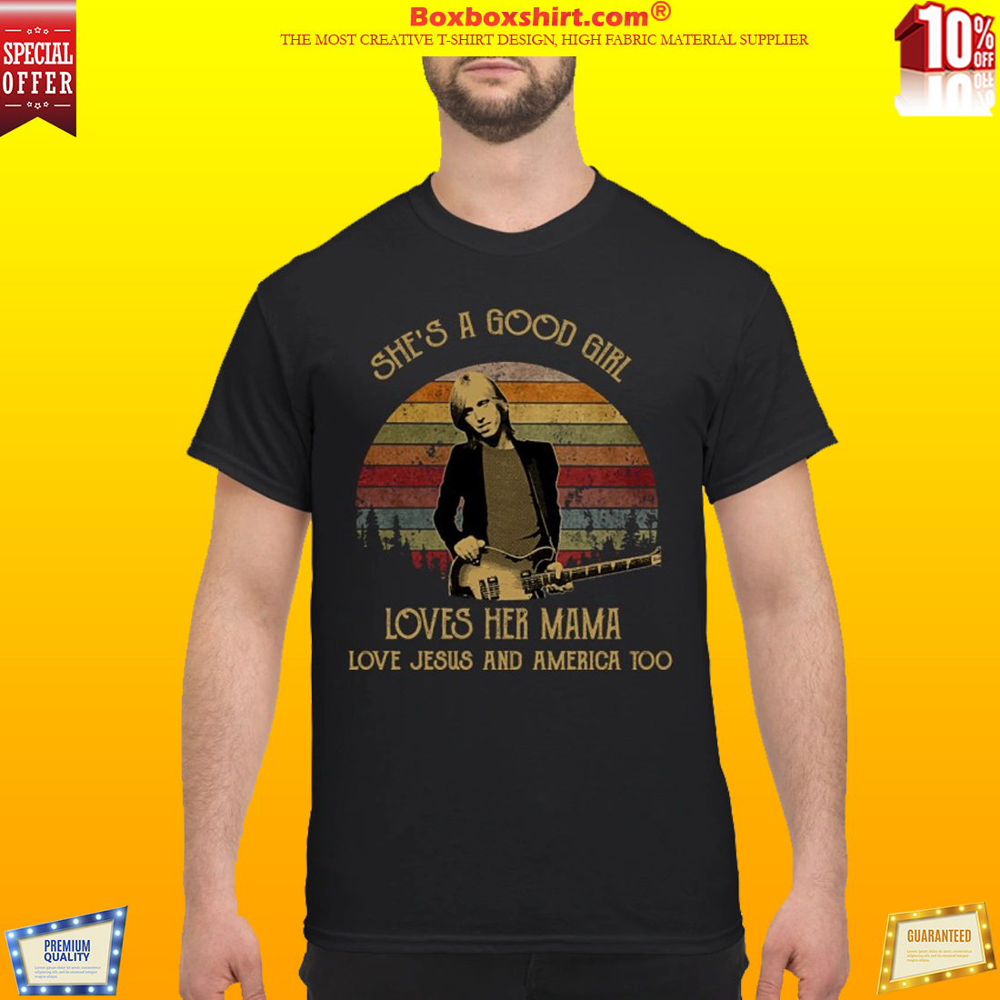 Tom Petty She is a good girl loves her mama love Jesus and America too shirt