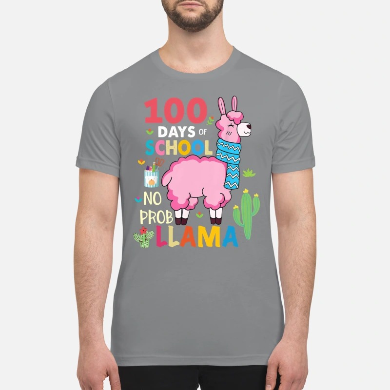 100 Days of school no prob llama premium shirt