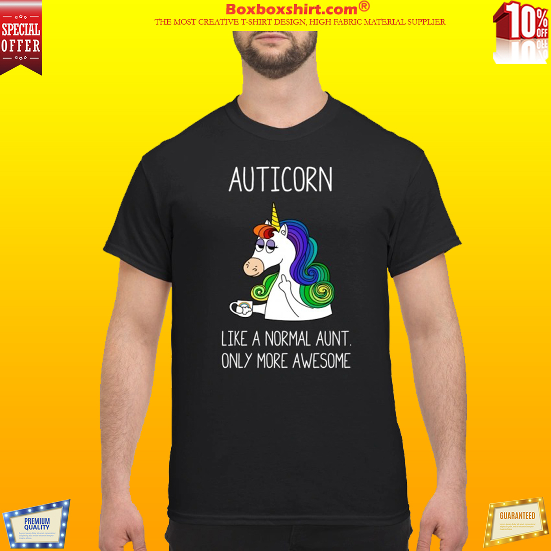 Auticorn like a normal aunt only more awesome classic shirt