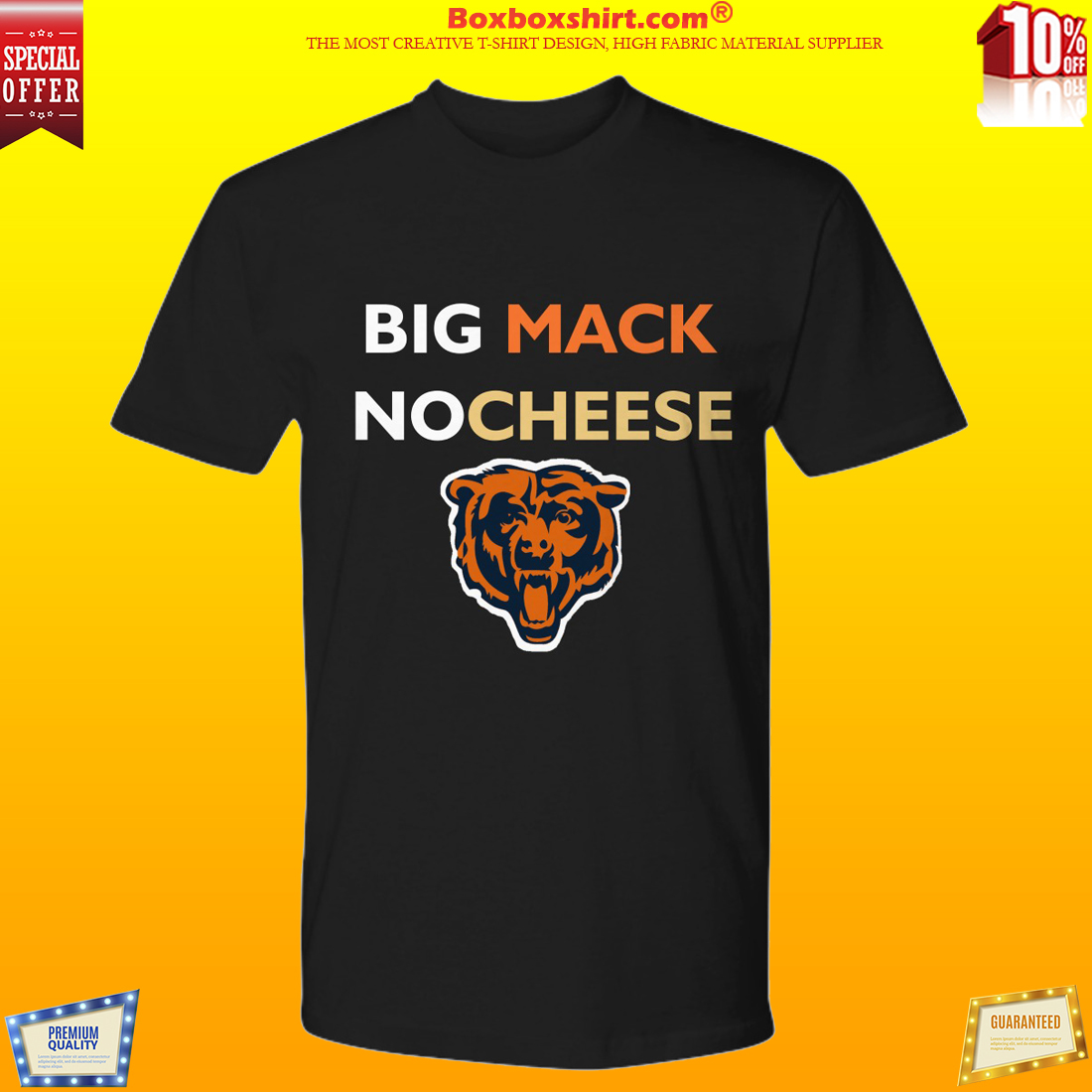 Chicago bears Big Mack Nocheese shirt
