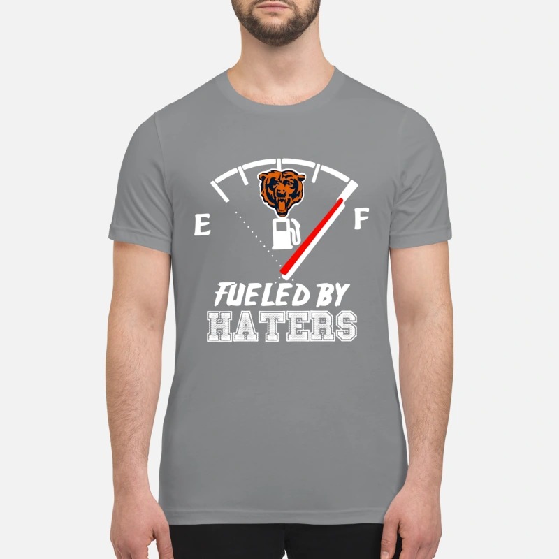 Chicago bears fueled by haters premium shirt