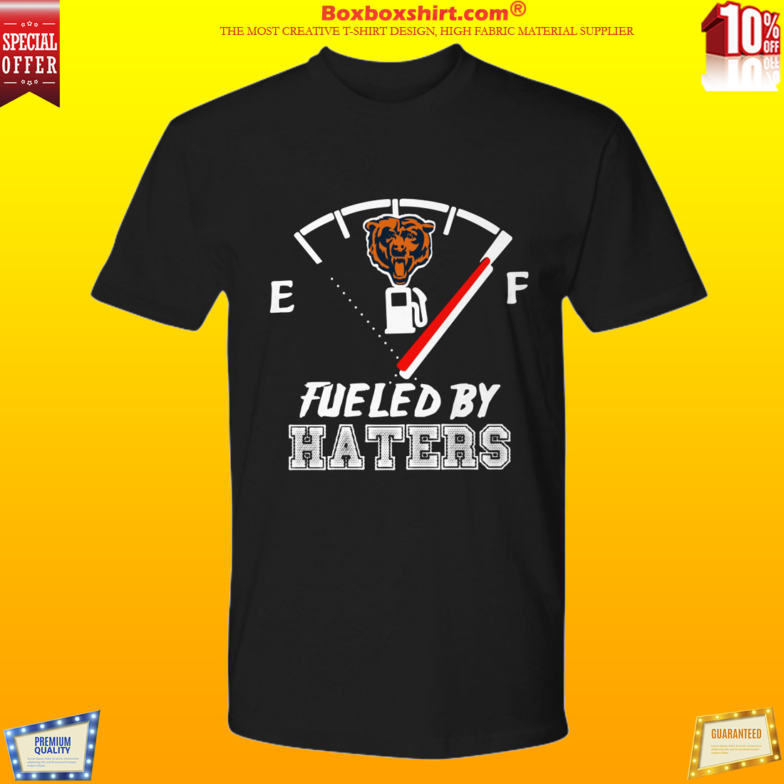 Chicago bears fueled by haters shirt
