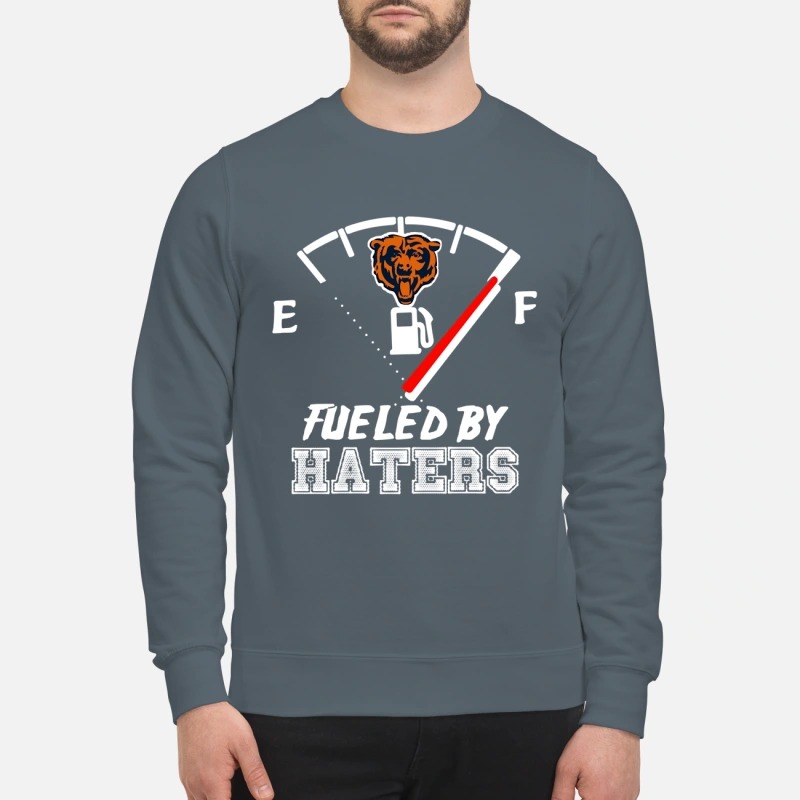 Chicago bears fueled by haters sweatshirt