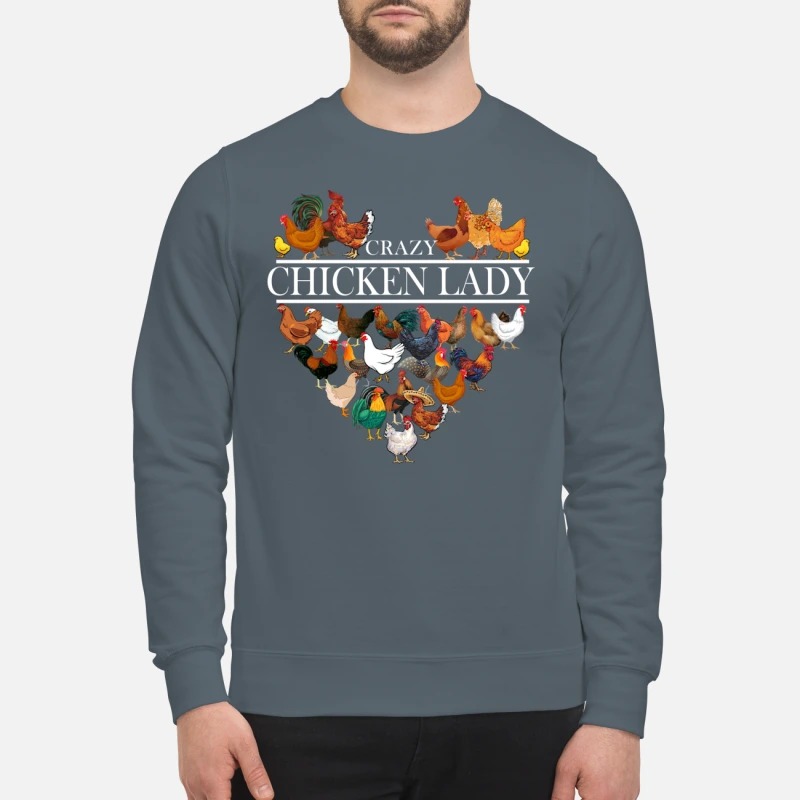 Heart crazy chicken lady sweatshirt