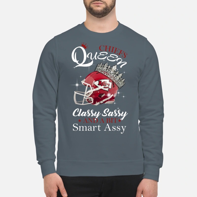 Kansas city Chieft queen classy sassy and a bit smart assy sweatshirt