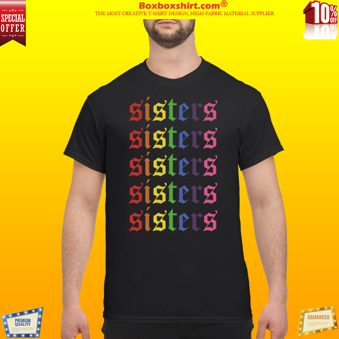 LGBT sisters sisters sisters classic shirt
