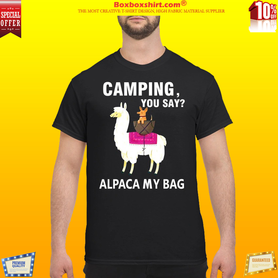 Llama camping you say alpaca my bag classic shirt