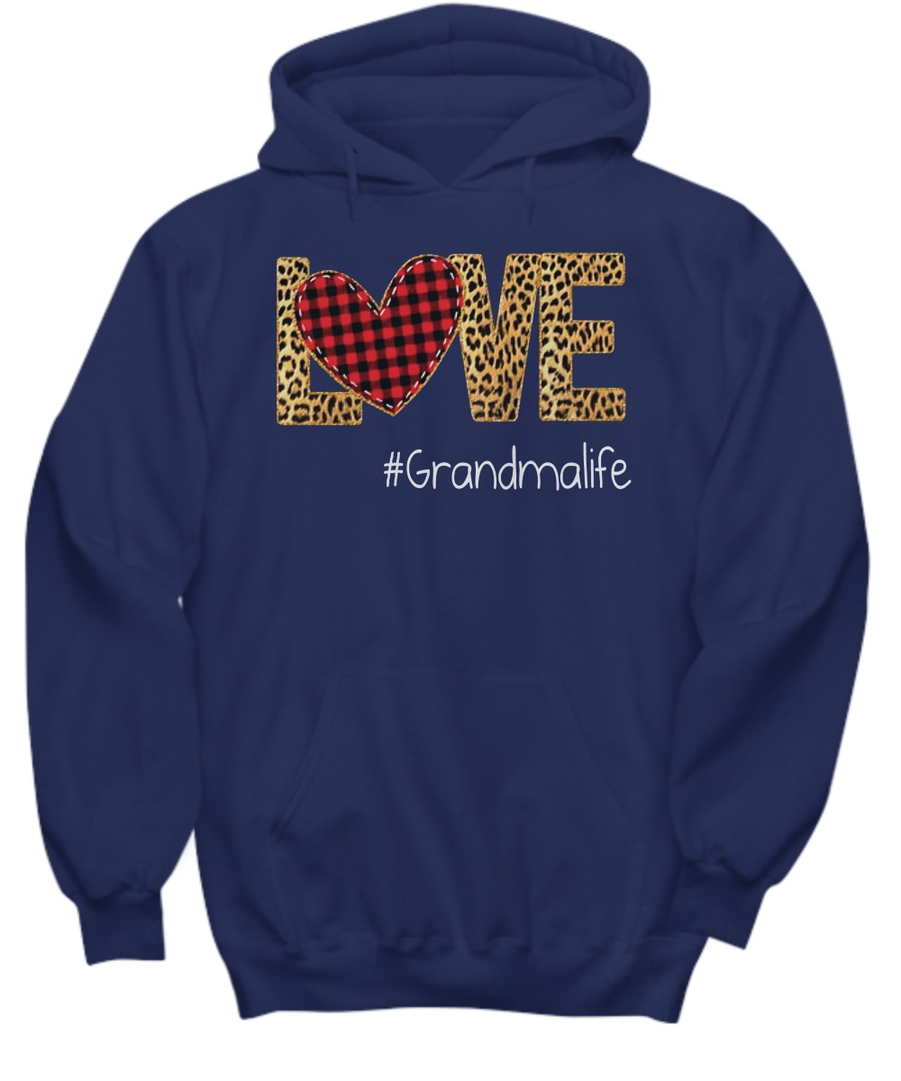 Love Grandma life shirt and hoodie