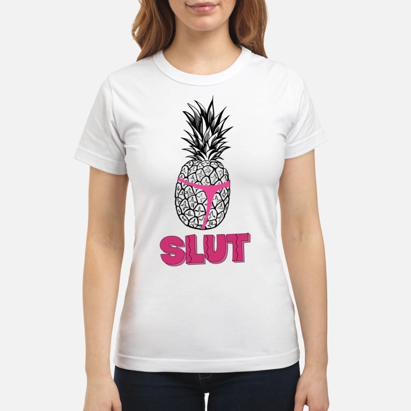 Slut Pineapple t shirt