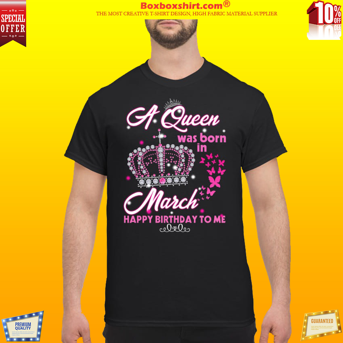 A Queen was born in March happy birthday to me classic shirt
