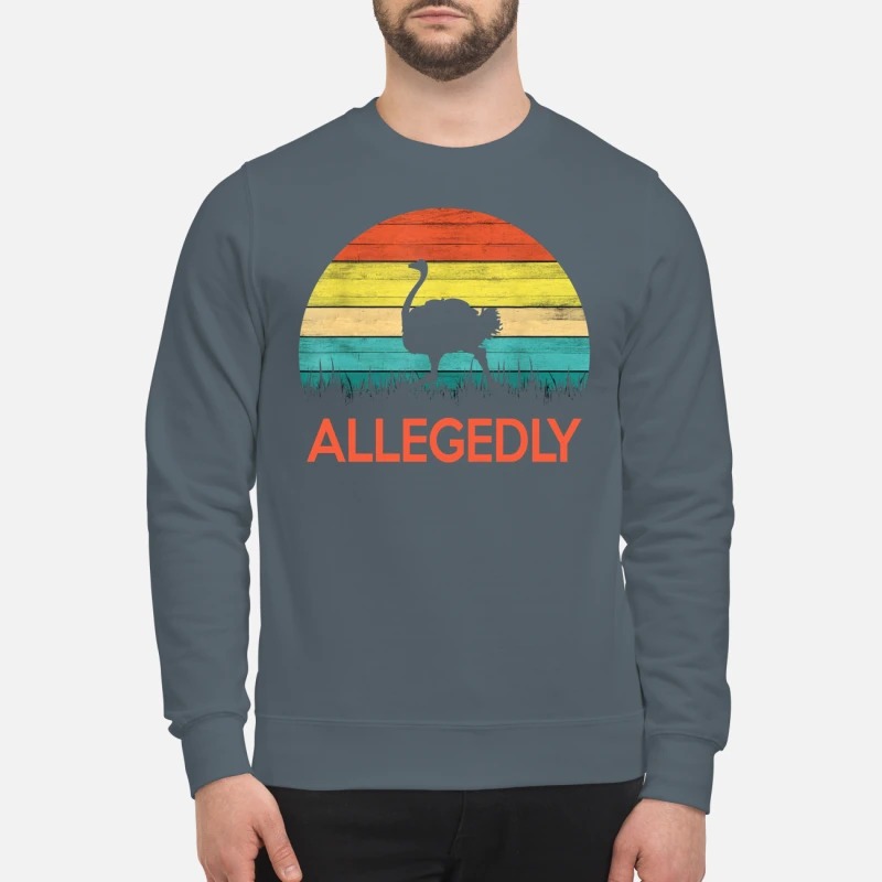 Allegedly Ostrich vintage sweatshirt