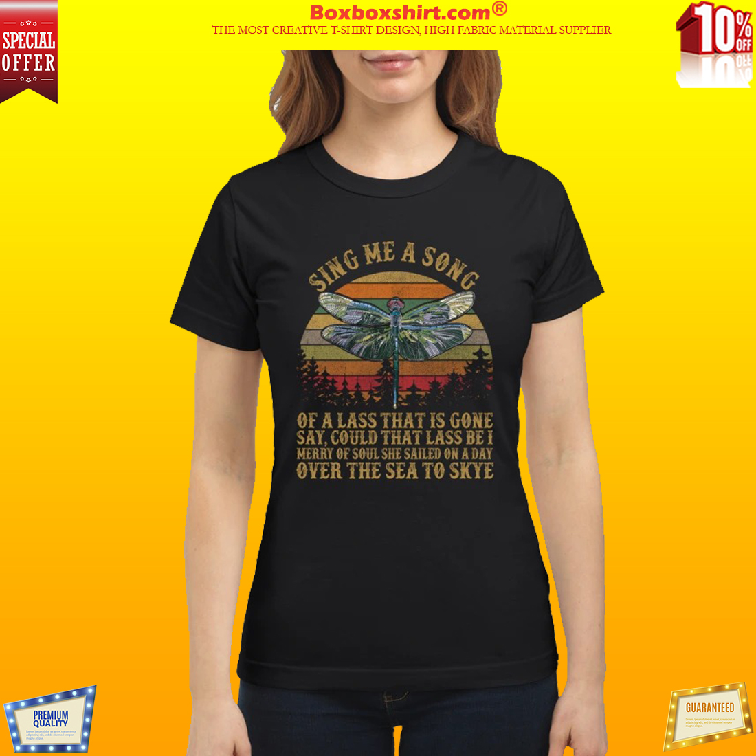 Dragonfly sing me a song of a lass that is gone shirt