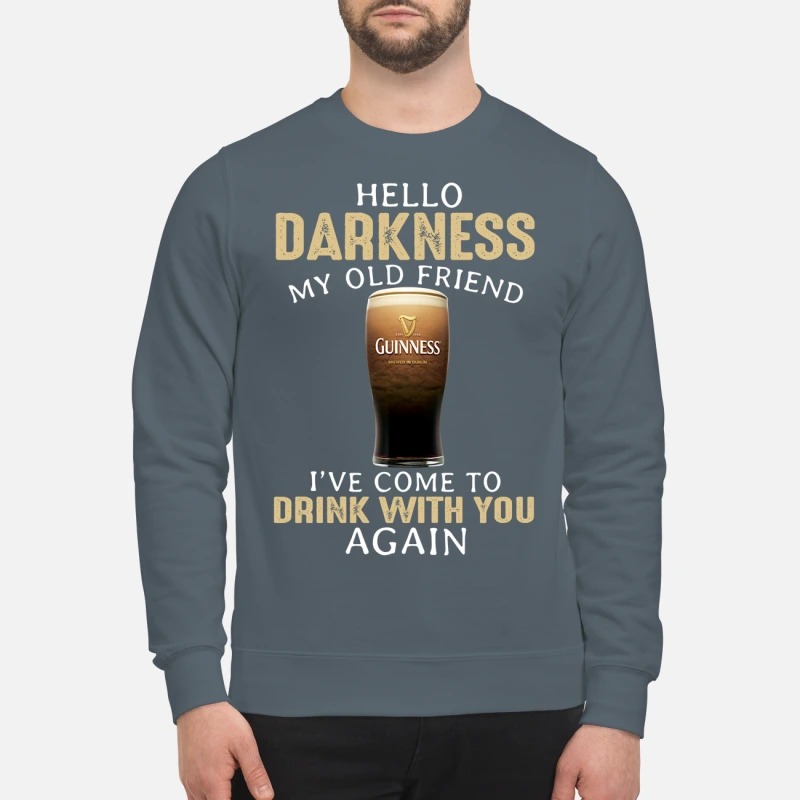 Guinness hello darkness my old friend sweatshirt