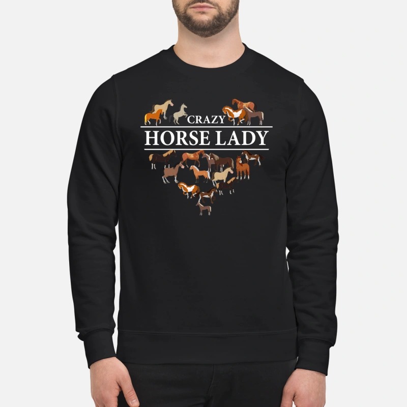 Heart Crazy horse lady sweatshirt
