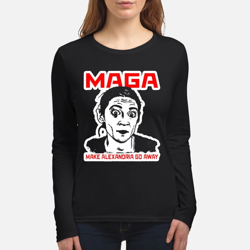 Maga make Alexandria go away women's long sleeved shirt