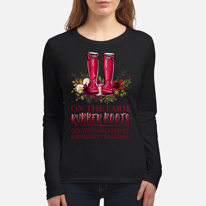 On the farm rubber boot go with anything pajamas women's long sleeved shirt
