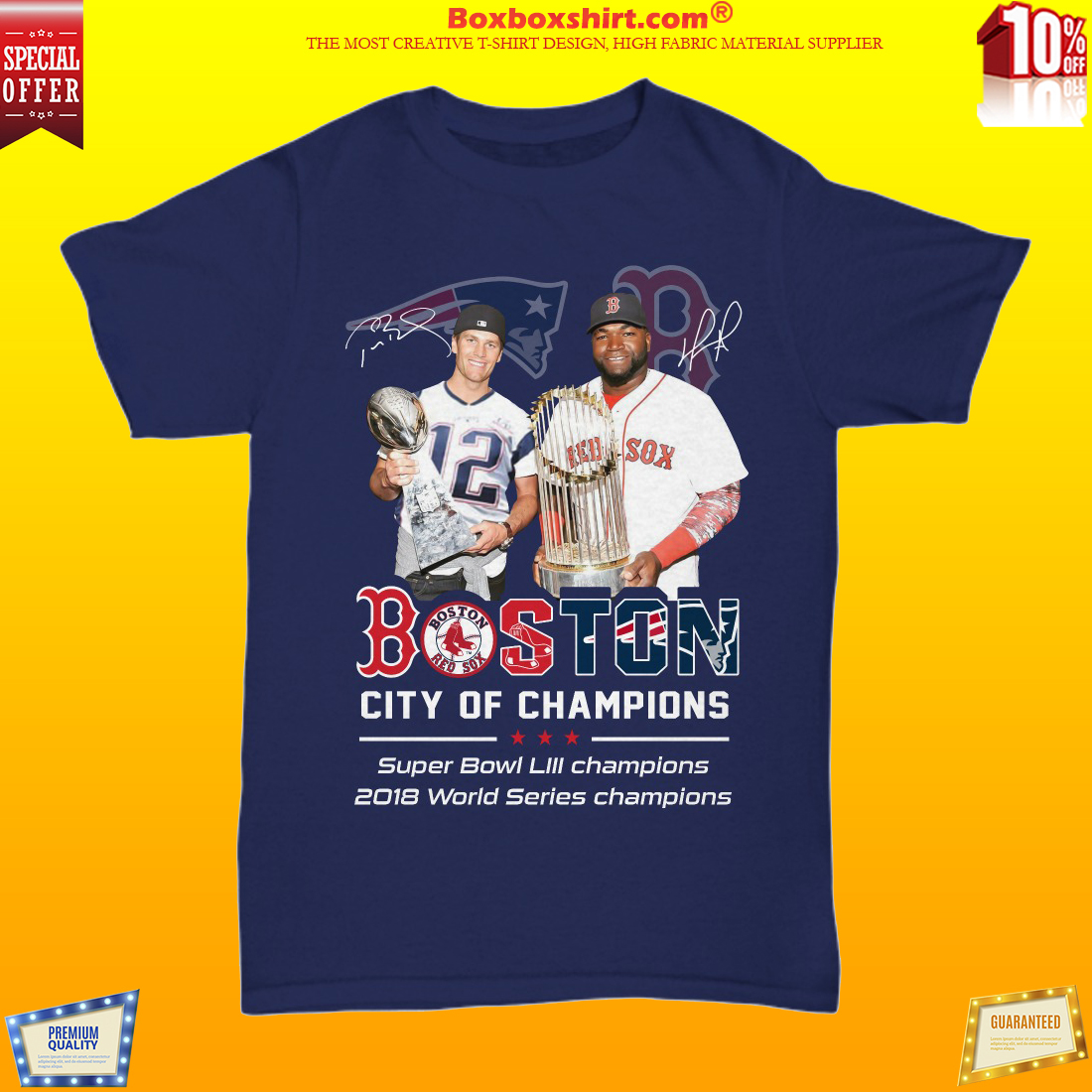 Tom Brady David Ortiz Boston city of champions unisex shirt