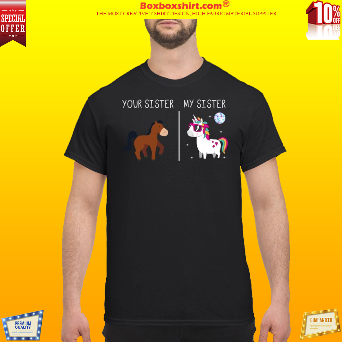 Your sister horse my sister unicorn classic shirt