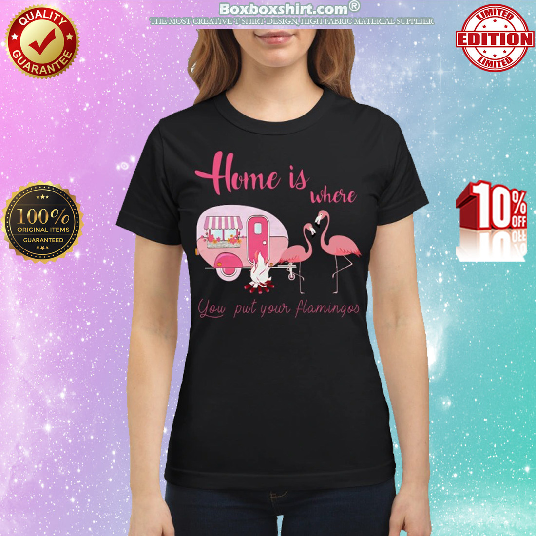 Home is where you put your flamingos shirt