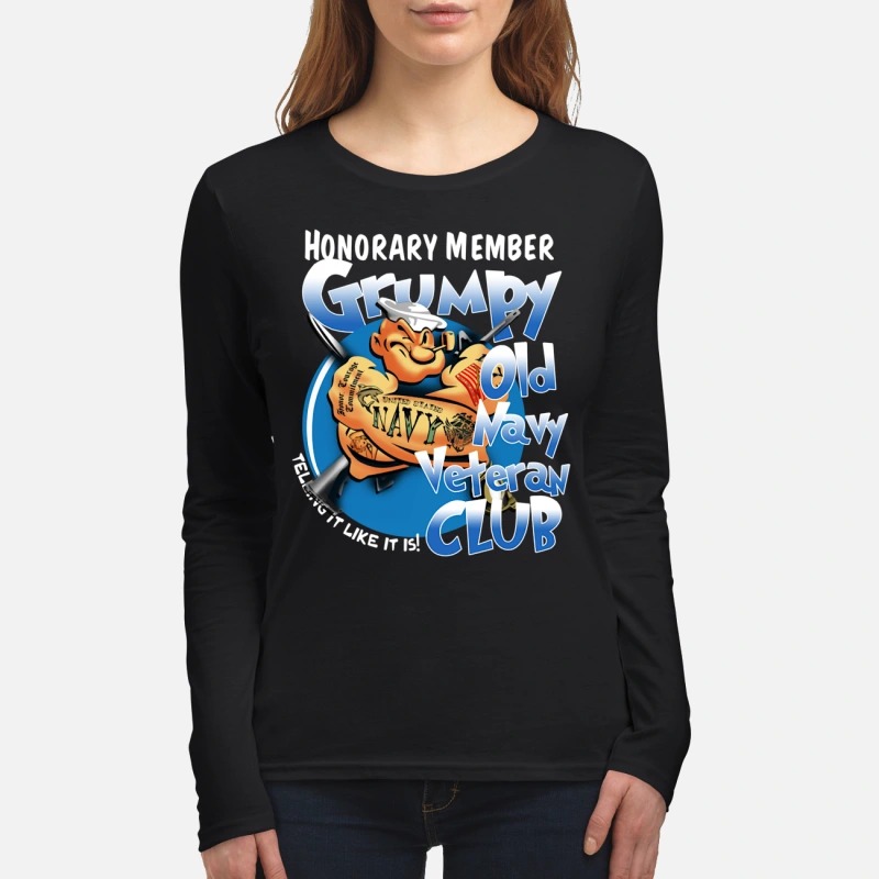 Honorary member Grumpy old Navy Veteran club women's long sleeved shirt