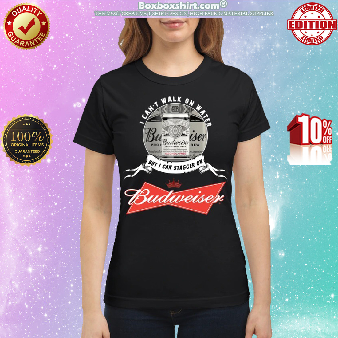I can't walk on water but I can stagger on Budweiser classic shirt